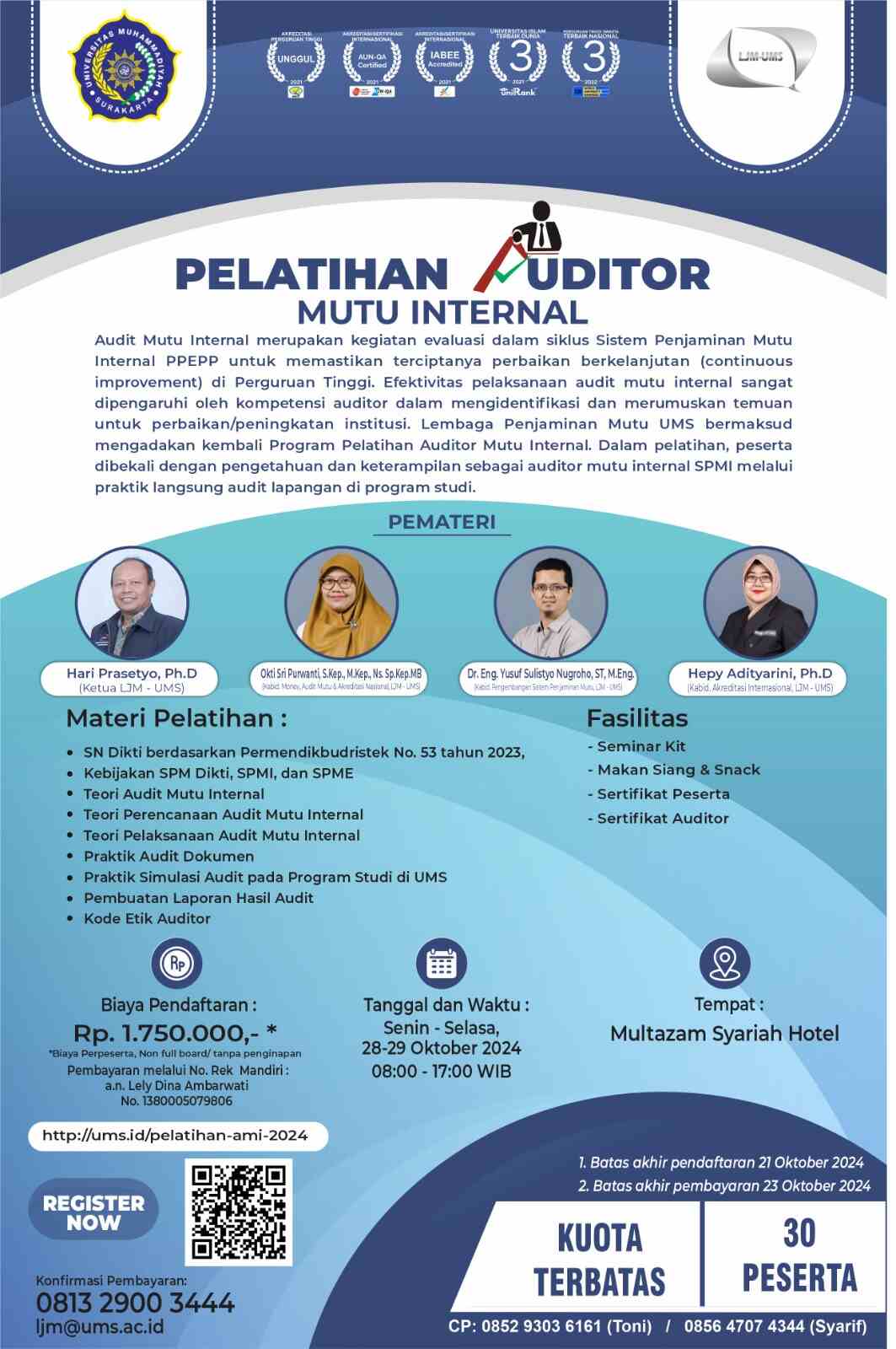 Read more about the article Undangan Pelatihan Auditor Mutu Internal bagi Peserta Eksternal UMS Tahun 2024